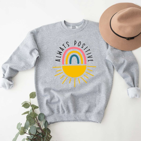 Always Positive Graphic Sweatshirt